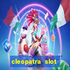 cleopatra slot machine wins