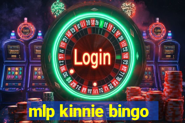 mlp kinnie bingo