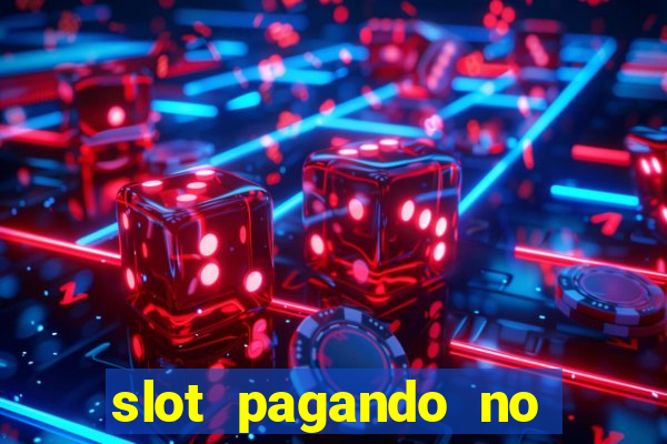 slot pagando no cadastro 2024