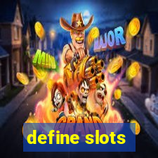 define slots