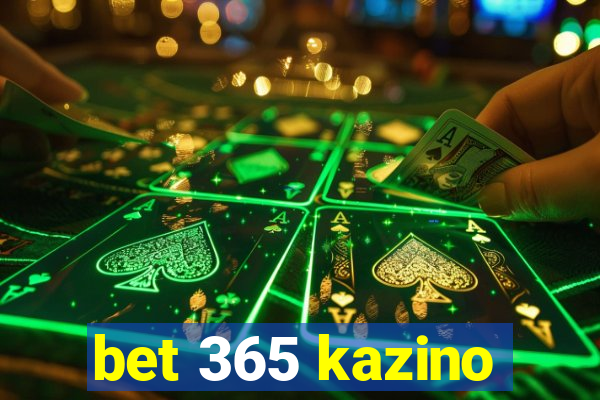 bet 365 kazino