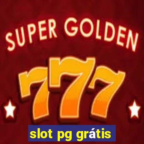 slot pg grátis