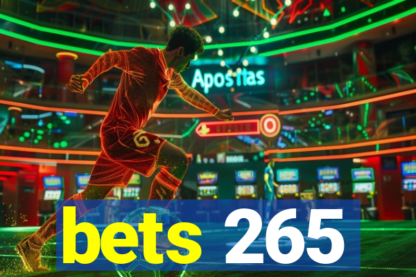 bets 265