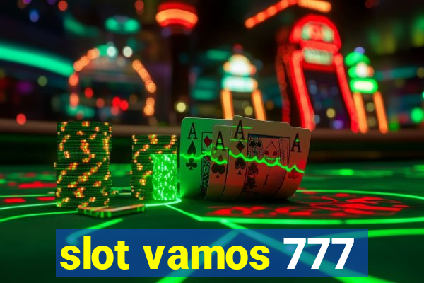 slot vamos 777