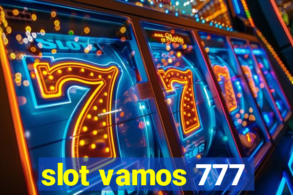 slot vamos 777