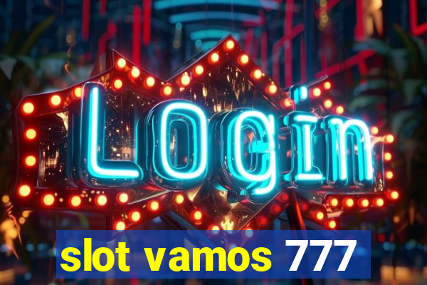 slot vamos 777