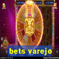 bets varejo