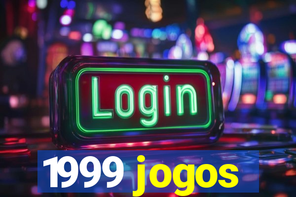 1999 jogos