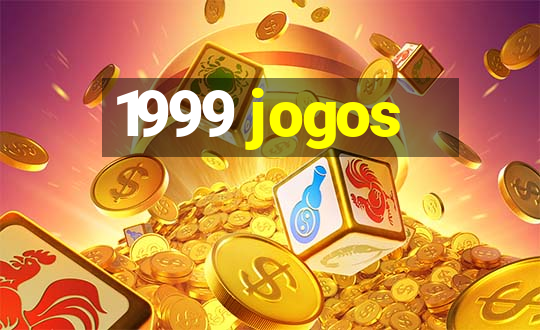 1999 jogos