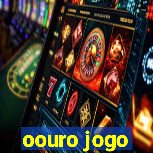 oouro jogo