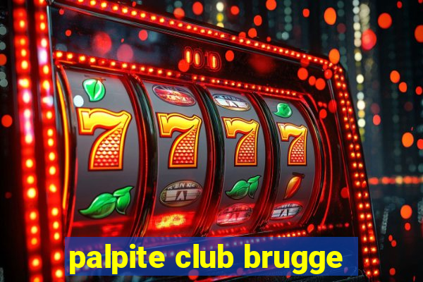 palpite club brugge