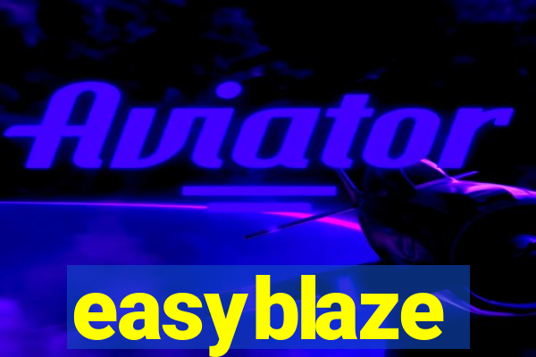 easyblaze