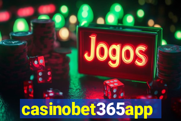 casinobet365app