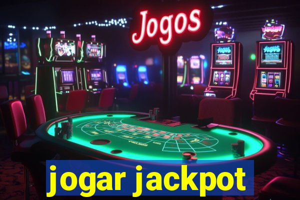 jogar jackpot