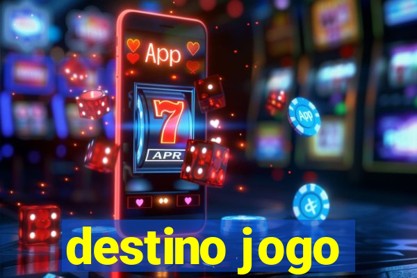 destino jogo