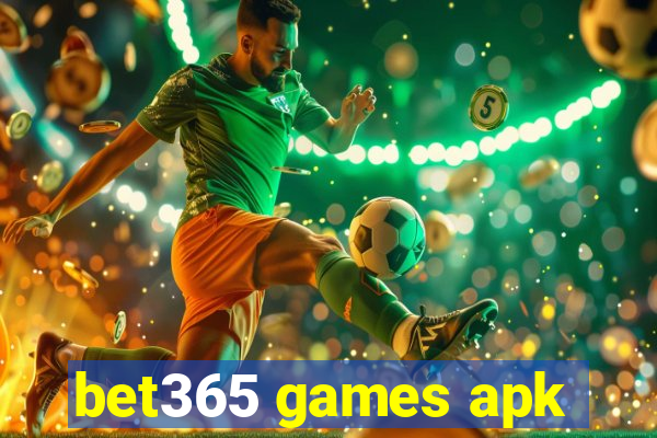 bet365 games apk