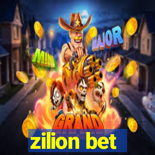 zilion bet