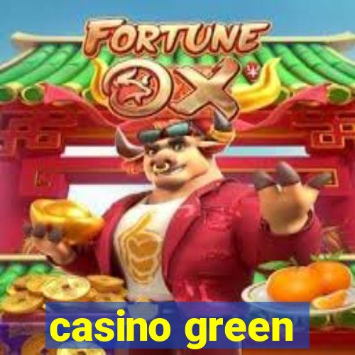 casino green