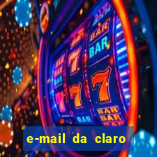 e-mail da claro para enviar comprovante de pagamento