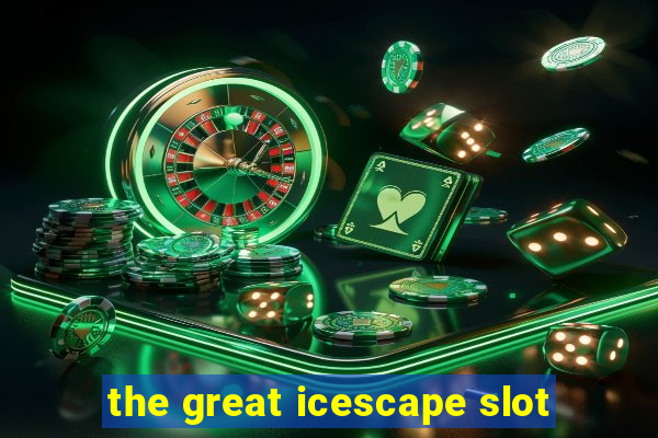 the great icescape slot