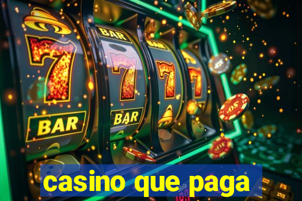 casino que paga