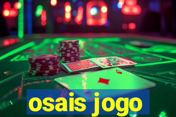 osais jogo