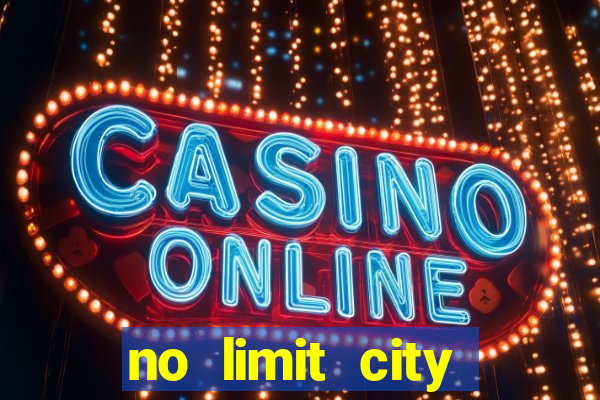 no limit city slots demo