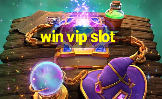 win vip slot