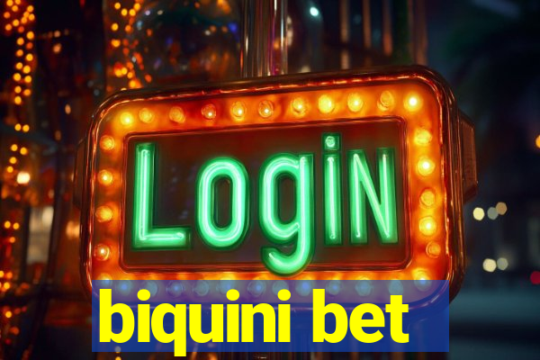 biquini bet