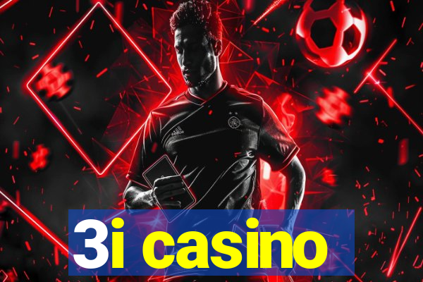 3i casino