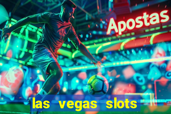 las vegas slots online free