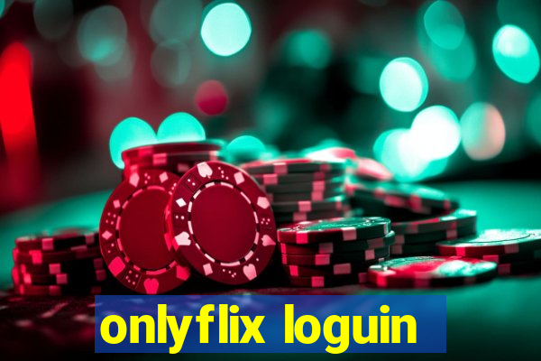 onlyflix loguin