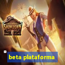 beta plataforma