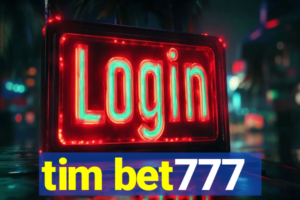 tim bet777