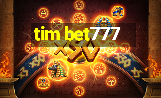 tim bet777