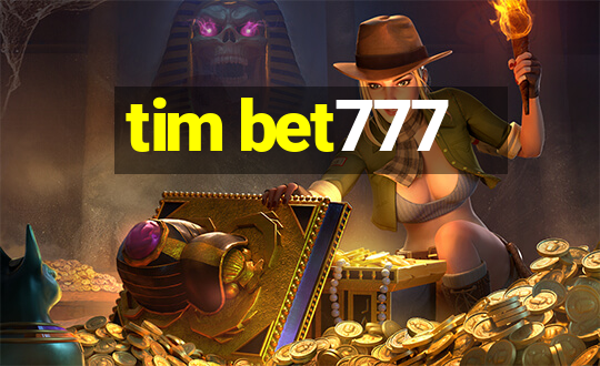 tim bet777