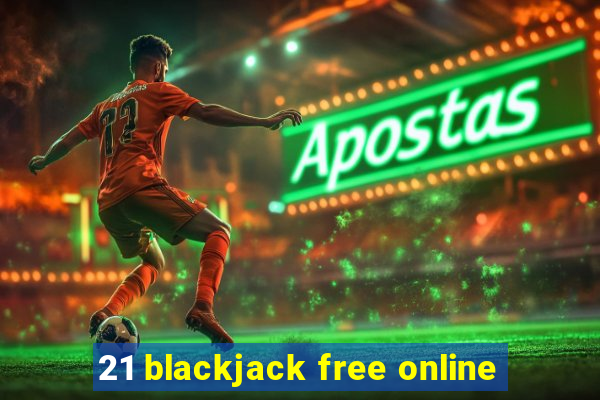 21 blackjack free online