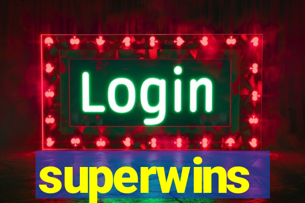 superwins