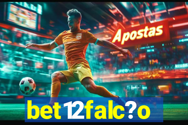 bet12falc?o