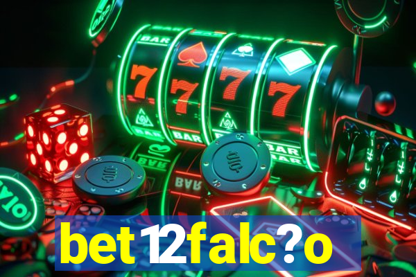 bet12falc?o