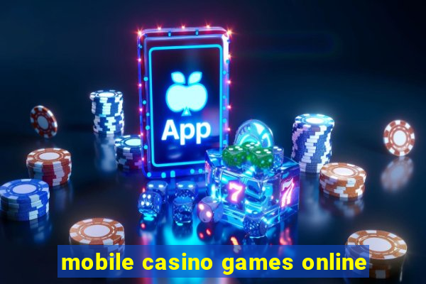 mobile casino games online