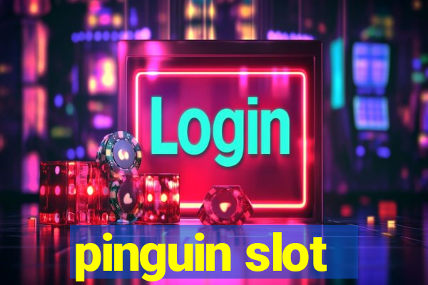 pinguin slot