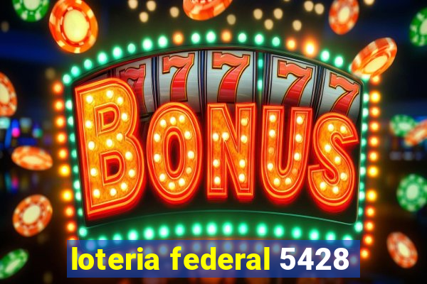 loteria federal 5428