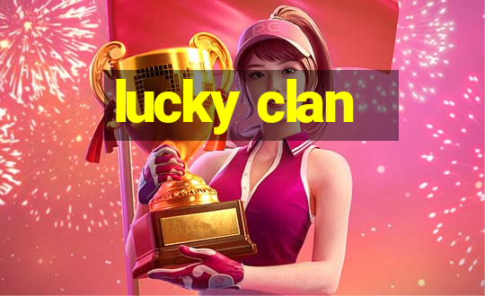 lucky clan