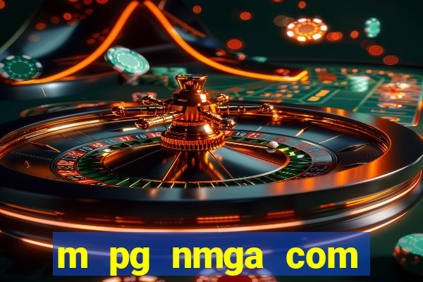 m pg nmga com fortune tiger login