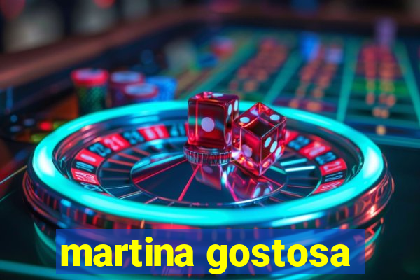 martina gostosa