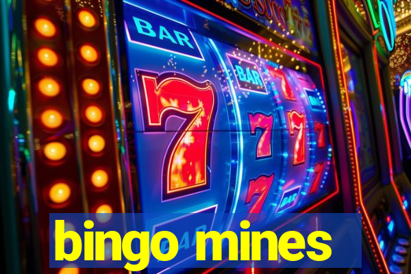 bingo mines