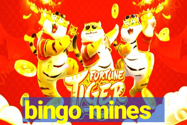 bingo mines