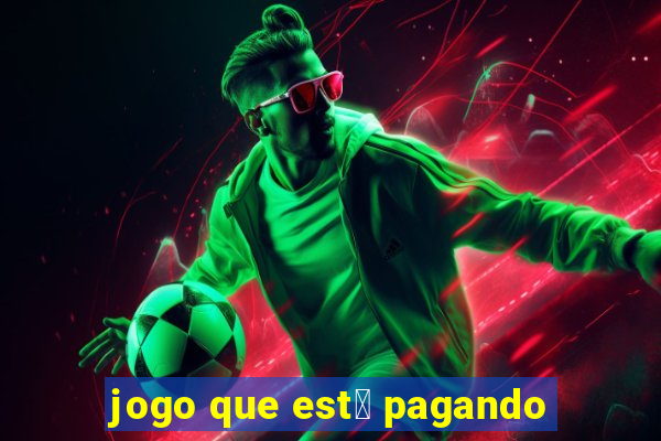 jogo que est谩 pagando