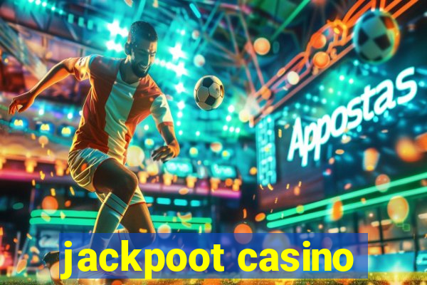 jackpoot casino